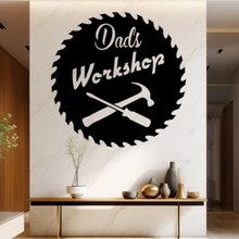 Lade das Bild in den Galerie-Viewer, Wandbild Metallschild Dad´s Workshop Sägeblatt Geschenk Werkstattschild